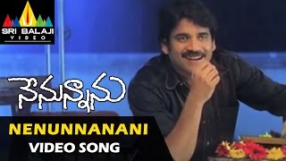 Nenunnanu Video Songs  Nenunnanani Video Song  Nagarjuna Aarti Shriya  Sri Balaji Video [upl. by Avrit]