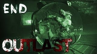 Outlast  Part 12 Final  THE END [upl. by Luing]