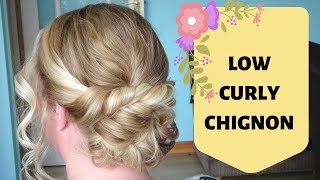 How to do a Low Curly Chignon hairstyle  messy chignon tutorial [upl. by Ohploda259]