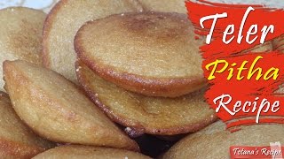 Bengali pitha recipe  Teler pitha recipe  How to make teler pitha Bangladeshi pitha recipes [upl. by Reta]