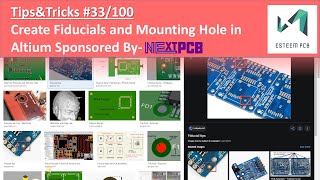 Create fiducials and Mounting Holes  Altium Designer Tips 33  Sponsored by quotNextpcbcomquot [upl. by Enaujed]