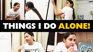 Things I Do When I Am Alone In My Room  MostlySane [upl. by Hakceber33]