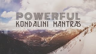 9 POWERFUL KUNDALINI MANTRAS  Mantras for Peace amp Positive Energy [upl. by Ettenawtna]