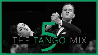 ►TANGO MUSIC MIX 5  Dancesport amp Ballroom Dancing Music [upl. by Nemaj]