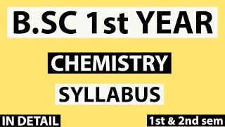 BSc 1st year Chemistry syllabusIn detail [upl. by Sina959]