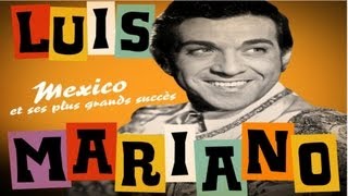 Luis Mariano  Mexico Opérette quotLe Chanteur de Mexicoquot  Paroles  Lyrics [upl. by Nottirb709]