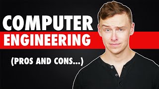 Computer Engineering Degree Pros And Cons [upl. by Joseito]