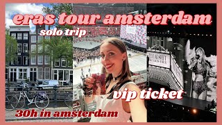 VIP ERAS TOUR  30h alone in amsterdam [upl. by Andrien]