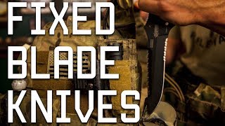 Fixed Blade Knives  Special Forces Review  Tactical Rifleman [upl. by Htiekal]