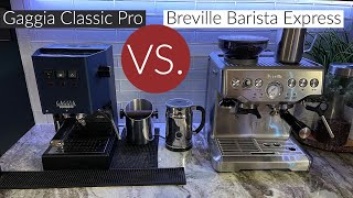 Gaggia Classic Pro vs Breville Barista Express [upl. by Bolanger531]