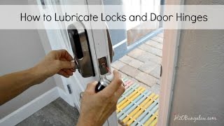 How to Lubricate Locks and Door Hinges [upl. by Geraldine]