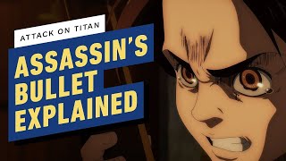 Attack on Titan Assassin’s Bullet Explained [upl. by Ardnoet]