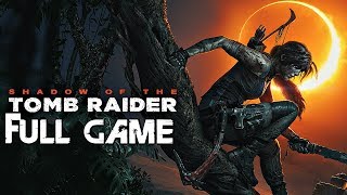 Shadow of The Tomb Raider  Gameplay Walkthrough Part 1 FULL GAME No Commentary [upl. by Iinde]