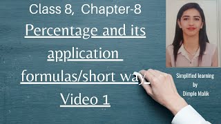 Percentage and its application class 8 Formulas Solved Examples [upl. by Aittam]