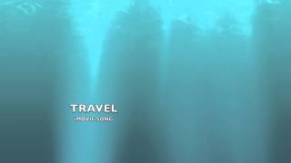 Travel  iMovie SongMusic [upl. by Brittaney]