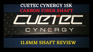 CUETEC CYNERGY 15K 118 CARBON FIBER SHAFT REVIEW [upl. by Etteniotna]