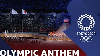 Olympic Anthem  Tokyo 2020 Opening Ceremony  Official Anthem [upl. by Herr]