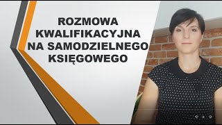 Rozmowa kwalifikacyjna na samodzielnego księgowego [upl. by Ttenaej]