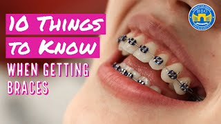 10 Things to Know When Getting Braces [upl. by Wheeler]