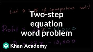 Basic linear equation word problem  7th grade  Khan Academy [upl. by Ativla]