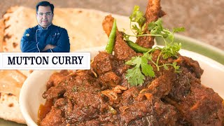 Bhuna Mutton curry  मटन करी  Restaurant style mutton curry  Chef Ajay Chopra Recipes [upl. by Otinauj]