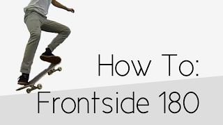 How To Frontside 180 [upl. by Airun]