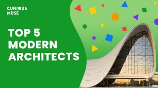 Top 5 Modern Architects Explained Who Is Shaping Todays Cities [upl. by Marcie]