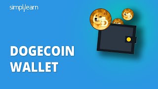 Dogecoin Wallet  How To Set Up A Dogecoin Wallet  Dogecoin For Beginners  Simplilearn [upl. by Othilia397]