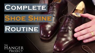 Complete Shoe Shine Routine [upl. by Ader]