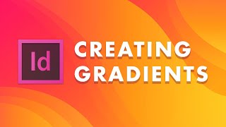 How to Make a Gradient in InDesign [upl. by Nagyam]