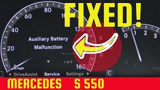 How to fix Auxiliary Battery Malfunction on Mercedes S550 w221 [upl. by Ardnak]