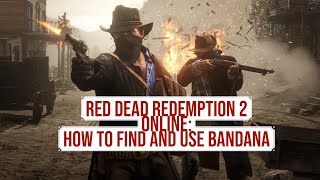 Red Dead Redemption 2 Online How to Find and Use Bandanas [upl. by Cohla]