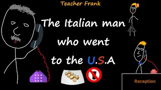 The Italian man who went to America [upl. by Bamby750]