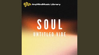 Untitled Vibe Soul [upl. by Fabrin]