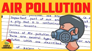 Air Pollution Causes and Effects Essay In English 350 Words [upl. by Meryl]