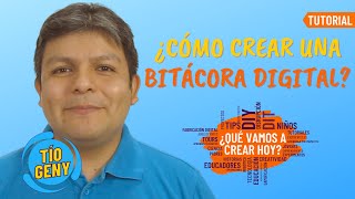 🔵 TUTORIAL ¿CÓMO CREAR UNA BITÁCORA DIGITAL 🔵 [upl. by Haral]