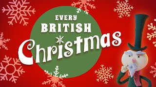 Every British Christmas [upl. by Virgil]