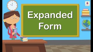 Expanded Form  Mathematics Grade 4  Periwinkle [upl. by Aisyla386]