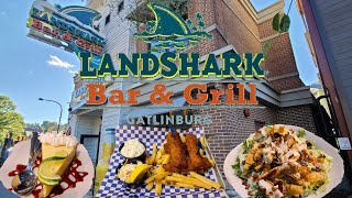 LANDSHARK BAR amp GRILL Gatlinburg Tn [upl. by Wolsniw]