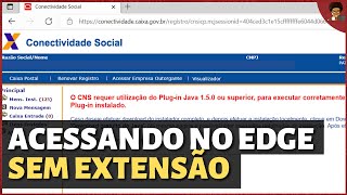 Como resolver erro de plugin Java do Conectividade Social ICP no EDGE sem instalar extensão [upl. by Devora]