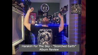 Harakiri For The Sky  quotScorched Earthquot Album Review [upl. by Ennasor]