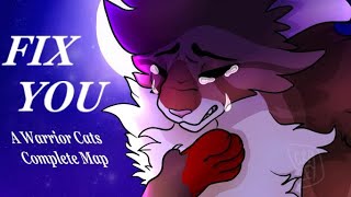 Fix You Completed Hollyleaf and Leafpool MAP [upl. by Archangel8]