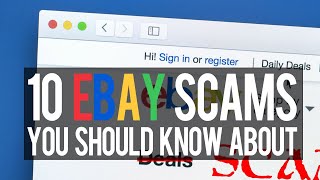 10 eBay SCAMS You Should Know About [upl. by Vanni]