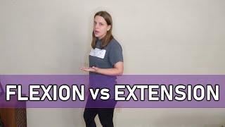 Flexion vs Extension [upl. by Aral]