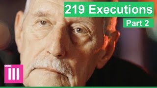 The Man Who Witnessed 219 Executions  Part 2 [upl. by Madella107]