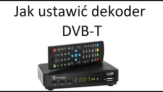 3  Jak ustawić dekoder telewizji naziemnej DVB T [upl. by Reerg]