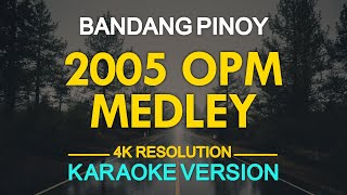 KARAOKE 2005 OPM Medley Cueshe Hale Orange and Lemons and More [upl. by Evelyn]