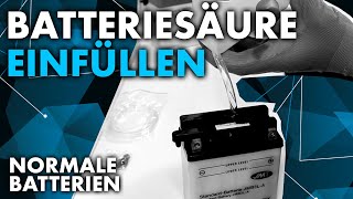 Anleitung Batteriesäure einfüllen normale Batterie [upl. by Daraj32]