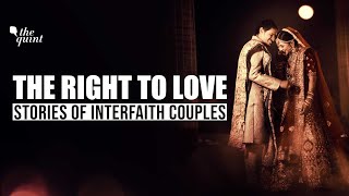 Love Over Religion Stories Of These Interfaith Couples Will Make You Fall In Love  The Quint [upl. by Hyams]