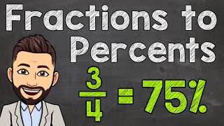 Converting Fractions to Percents [upl. by Walton]